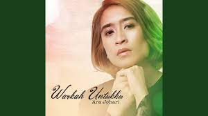 Cintamu hancurkan zahirku rela dicampak ke penjaramu dari diperlakukan begini. Ara Johari Warkah Untukku Lirik Lagu Ara Af2016 Warkah Untukku Mp3 Duration 9 00 Size 20 60 Mb Kayhsatz