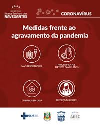 55 6392 2250 al 99. Comunicado 01 2021 Covid 19 Hospital N Sra Dos Navegantes Aesc Educacao E Saude