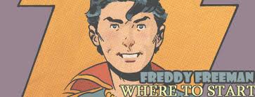 feeling magneticccc — Where to start reading Freddy Freeman (captain...