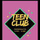 Teen Club