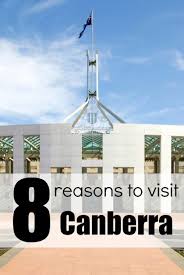 8 Reasons To Visit Canberra Taking A Vacation To Australia Is Totally On My Bucketlist Planning My Travel Is Hard Road Trip Planning Canberra Vacation Time