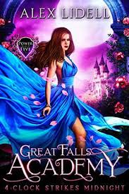 Read 53 reviews from the world's largest community for readers. Clock Strikes Midnight Great Falls Academy 4 By Alex Lidell