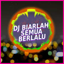 Semakin benci semakin rindu fian ali jom jam akustik 7 septe. Dj Biarlah Semua Berlalu Pergi Mp3 For Android Apk Download