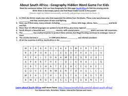 There are 30 names of famous artists hidden in this hard word search puzzle.; About South Africa Geography Hidden Word Game For Kids