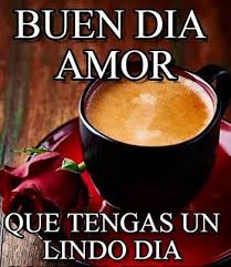 Buenos Dias Mi Amor Imagenes De Buenos Dias Buenos Dias Amor Imagenes De Buenos Dias Mensajes De Buenos Dias