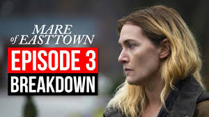 A detective in a small pennsylvania town investigates a local murder while trying to keep her life from falling apart. Mare Of Easttown Episode 3 Breakdown Youtube
