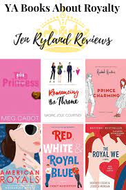 Ya Books About Royalty Contemporary Romance Jen Ryland Reviews Ya Books Romance Ya Books Romantic Books