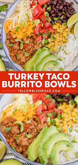Easy Turkey Taco Burrito Bowls Yellowblissroad Com Recipe Easy Turkey Tacos Turkey Meat Recipes Turkey Tacos Recipes