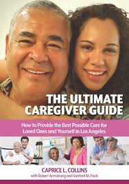 The Ultimate Caregiver Guide: How to Provide the Best