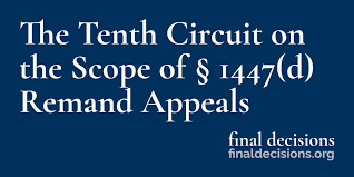 Remand (countable and uncountable, plural remands). The Tenth Circuit On The Scope Of 1447 D Remand Appeals Final Decisions