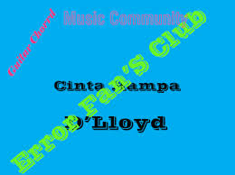Cinta Hampa D Lloyd Lirik Lagu