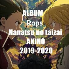Chapter 001 to 103, 108. Stream Rap De Estarossa Mael Nanatsu No Taizai 2019 Akino By Akinno Ya No Se Actualiza Listen Online For Free On Soundcloud