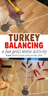Thanksgiving ot activities for fine motor. Turkey Balancing Activity For Toddler Happy Toddler Playtime