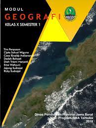 Modul geografi kelas x kurikulum 2013. Modul Geografi Sma Terbuka Kelas X Semester 1 Ok Final 2018 Word Versi Pdf