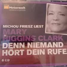 Thriller Hörbuch Mary Higgins Clark NIEMAND HÖRT DEIN RUFEN