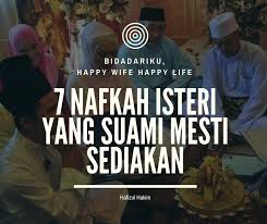6 tanggung jawab suami terhadap isteri dan keluarga yang sering diabaikan. 7 Nafkah Suami Mesti Sediakan Untuk Isteri Hafizul Hakim