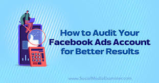 By sending facebook users to a messenger bot after they click on your ad. How To Audit Your Facebook Ads Account For Better Results Social Media Examiner