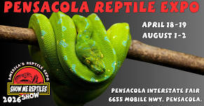 Pensacola Reptile Expo (Show Me Reptile Show)
