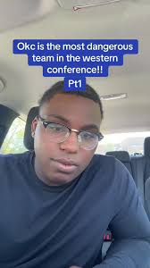 OKC Thunder: The Most Dangerous Team in the West