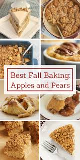 Maybe you would like to learn more about one of these? Best Fall Baking Recipes Apples And Pears Bake Or Break