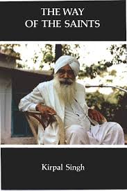 'sat' means the absolute truth i.e. The Way Of Saints Sant Mat Ruhani Satsang Usa