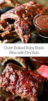 Oven Baked Baby Back Ribs Recipe And Dry Rub Gritsandpinecones Com Recipe Rib Recipes Best Ribs Recipe Baked Ribs
