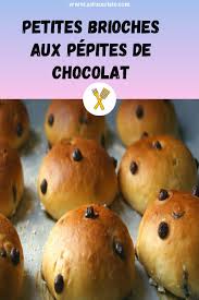 Petites Brioches Aux Pepites De Chocolat En 2020 Petite Brioche Brioches Pepite Chocolat