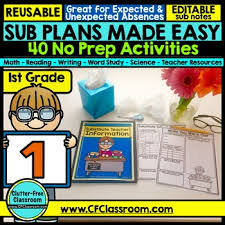 40 First Grade Substitute Teacher Activities Print And Go Sub Plans Reading Writing Word Substitute Plans Clutter Free Classroom Substitute Teacher Plans
