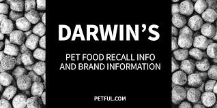 Ethically sourced ingredients, complete and balanced. Darwin S Pet Food Recall History