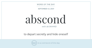 Abscond Derives From Latin Abscondere Meaning To Hide Away A Product Of The Prefix Ab And Condere Interesting English Words Words English Vocabulary Words