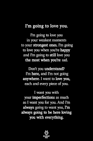 I M Going To Love You Love Yourself Quotes Love You Poems Soulmate Love Quotes