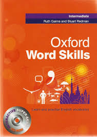 English Vocabulary In Use Pre Intermediate And Intermediate Third Edition Oxford Word Skills Intermediate English Ebook Word Skills Good Vocabulary Learn English Words