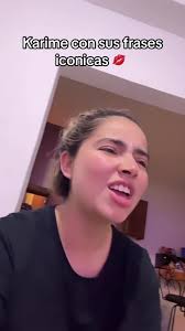 Frases Icónicas de Karime: ¡El Humor en TikTok!
