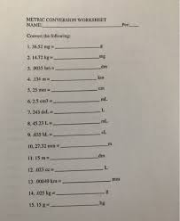 Answer key for metric conver. Solved Metric Unit Conversion Hw Name Date Period Let S Chegg Com