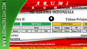 Ujian akhir madrasah berstandar nasional (uambn) a. Aplikasi Raport Kurikulum 2013 Untuk Madrasah Ibtidaiyah Arumi Tahun 2018 Abdi Madrasah