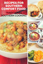 28 Recipes For Southern Comfort Food Traditional Southern Cooking Comfort Food Southern Cooking Recipes Southern Cooking