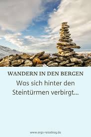 steinturme beim wandern was sich hinter den steinmannchen verbirgt wandern steinmannchen turm