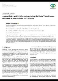 Ebola virus, marburg virus, lassa virus: Airport Entry And Exit Screening During The Ebola Virus Disease Outbreak In Sierra Leone 2014 To 2016 Migration Health Research Portal