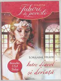 Read 500 reviews from the world's largest community for readers. Lorraine Heath Intre Diavol Si Dorinta