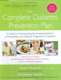 Prediabetes is a condition where your blood sugars are higher than normal, and it can progress to type 2 diabetes if no lifestyle changes are made. The Complete Diabetes Prevention Plan A Guide To Understanding The Emerging Epidemic Of Prediabetes And Halting Its Progression To Diabetes Diabetic Gourmet Magazine