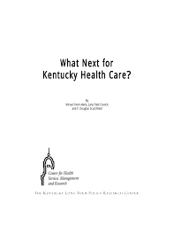 Pdf What Next For Kentucky Health Care