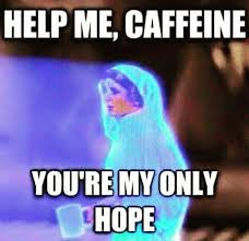 47 Funny Coffee Memes That Will Have You Laughing Coffee Humor Coffee Quotes Funny Coffee Quotes