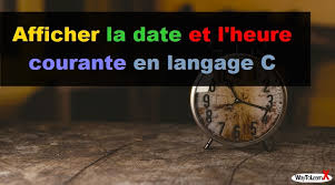 Afficher La Date Et L Heure Courante En Langage C Waytolearnx Dans les faits, le passage à l'heure d'été fait perdre une heure de sommeil et décale de deux heures l'heure légale.