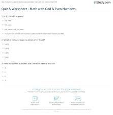 Maybe you would like to learn more about one of these? Quiz Worksheet Math With Odd Even Numbers Study Com