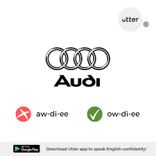English Pronunciation Of Car Brand Audi In English Confusing Words Learn English Today Improve Your Vocabulary
