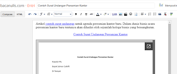 Mungkin saat ini kamu sedang ditugaskan oleh perusahaan atau organisasi membuat surat undangan resmi untuk berbagai kegiatan. Contoh Surat Undangan Peresmian Kantor Bacanulis Com