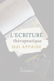 L Ecriture Therapeutique En 2020 Defi D Ecriture Amelioration De Soi Ecriture