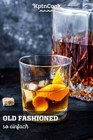 Old Fashioned Rezept In 2020 Einfache Gerichte Rezepte Zuckerwurfel