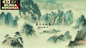 We did not find results for: Dunia Donghua Yi Nian Yong Heng Atau A Will Eternal Episode 39 Sub Indonesia Facebook