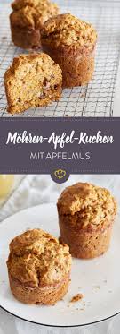 Apfel Mohren Kuchlein Mit Apfelmus Rezept Kuchen Mit Apfelmus Mohren Kuchen Zuckerfreie Snacks